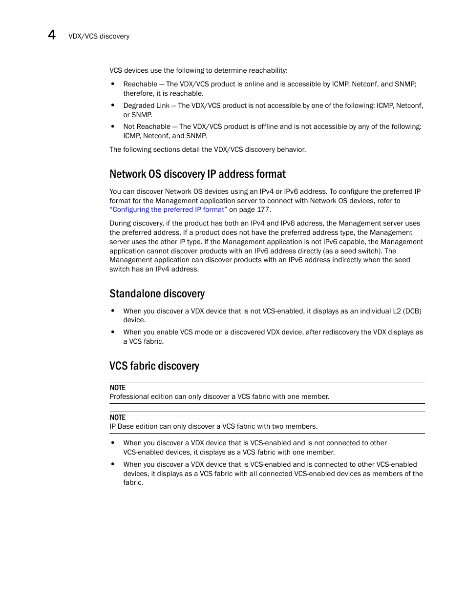 Network os discovery ip address format, Standalone discovery, Vcs fabric discovery | Brocade Network Advisor IP User Manual v12.1.0 User Manual | Page 102 / 1770