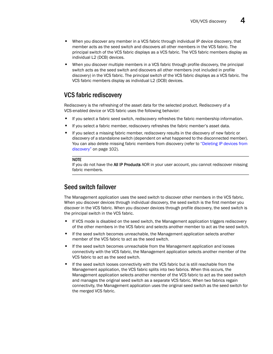 Vcs fabric rediscovery, Seed switch failover, Vcs fabric rediscovery seed switch failover | Brocade Network Advisor IP User Manual v12.1.0 User Manual | Page 103 / 1770