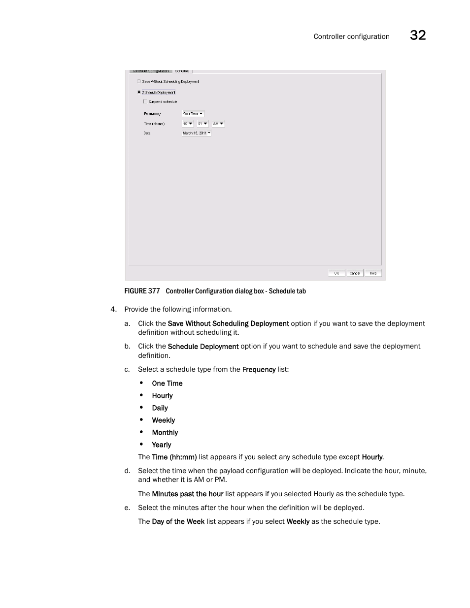 N in, Figure 377 | Brocade Network Advisor IP User Manual v12.1.0 User Manual | Page 1037 / 1770