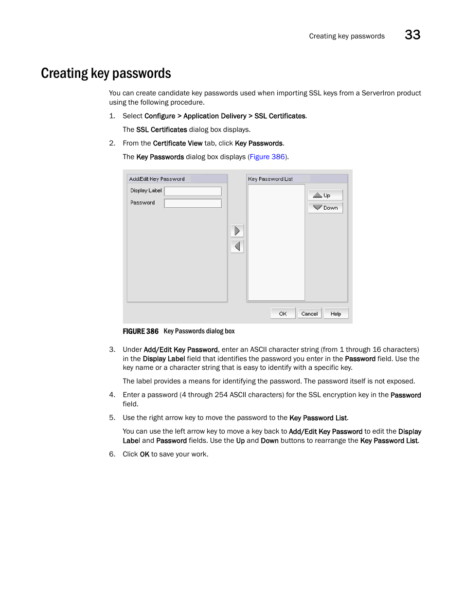 Creating key passwords | Brocade Network Advisor IP User Manual v12.1.0 User Manual | Page 1053 / 1770