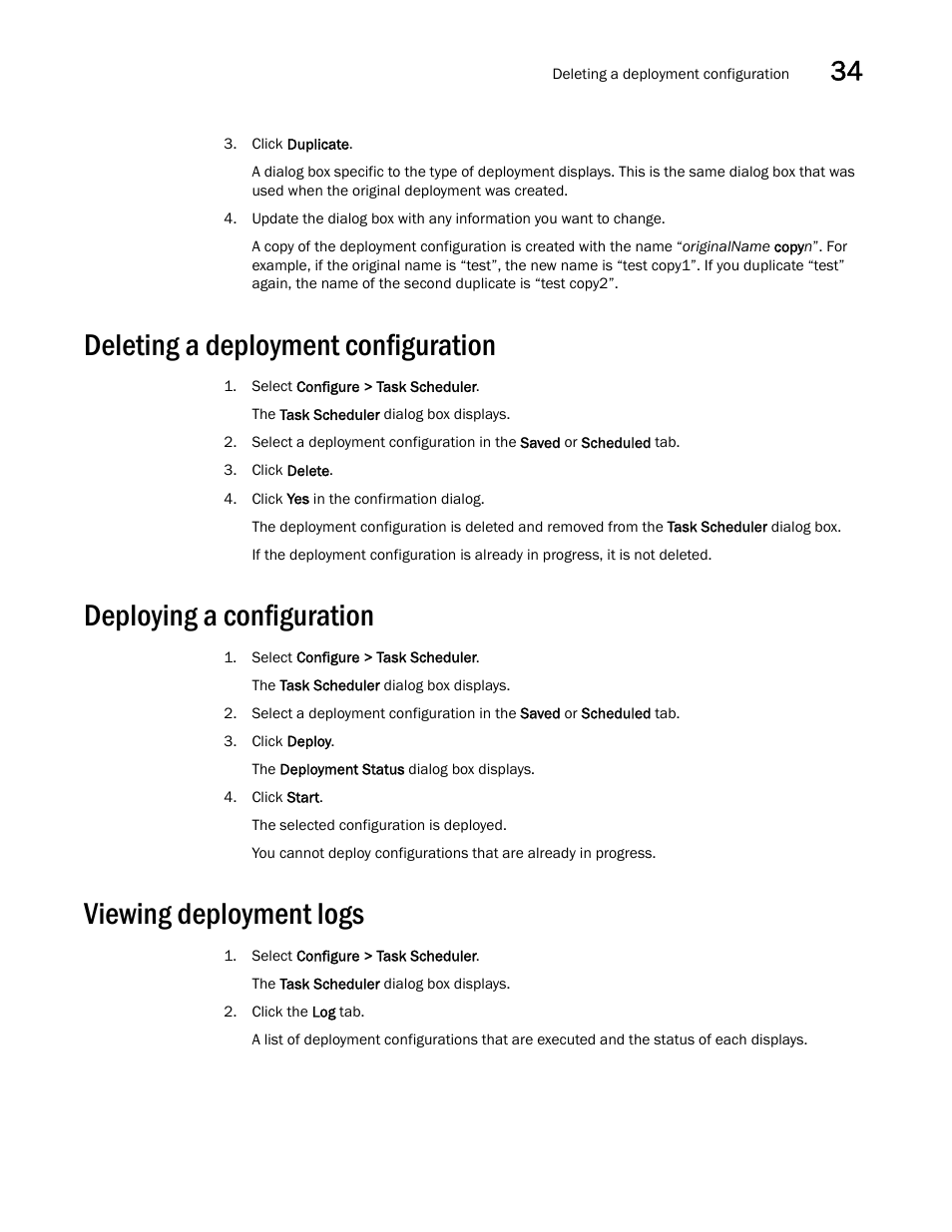 Deleting a deployment configuration, Deploying a configuration, Viewing deployment logs | Deleting a deployment configuration 5, Deploying a configuration 5, Viewing deployment logs 5 | Brocade Network Advisor IP User Manual v12.1.0 User Manual | Page 1059 / 1770