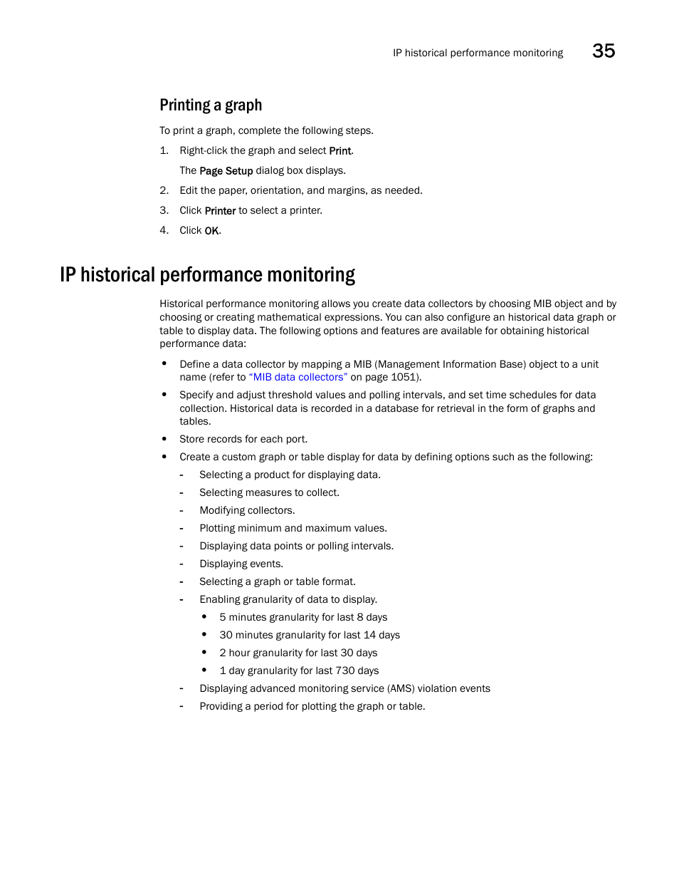 Printing a graph, Ip historical performance monitoring, Ip historical performance | Monitoring, Ip historical performance monitoring 3 | Brocade Network Advisor IP User Manual v12.1.0 User Manual | Page 1087 / 1770