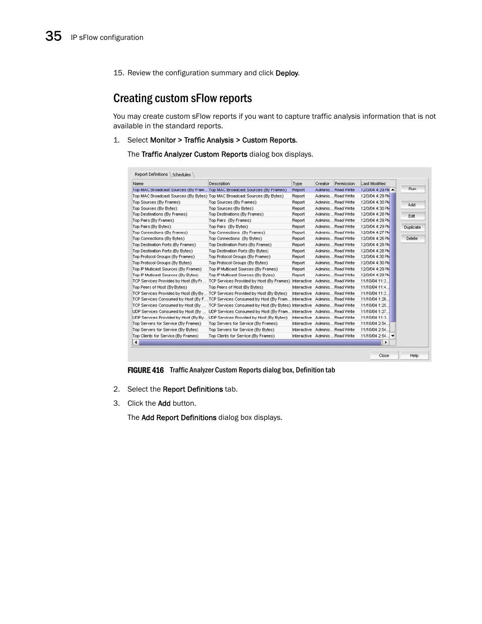 Creating custom sflow reports | Brocade Network Advisor IP User Manual v12.1.0 User Manual | Page 1116 / 1770