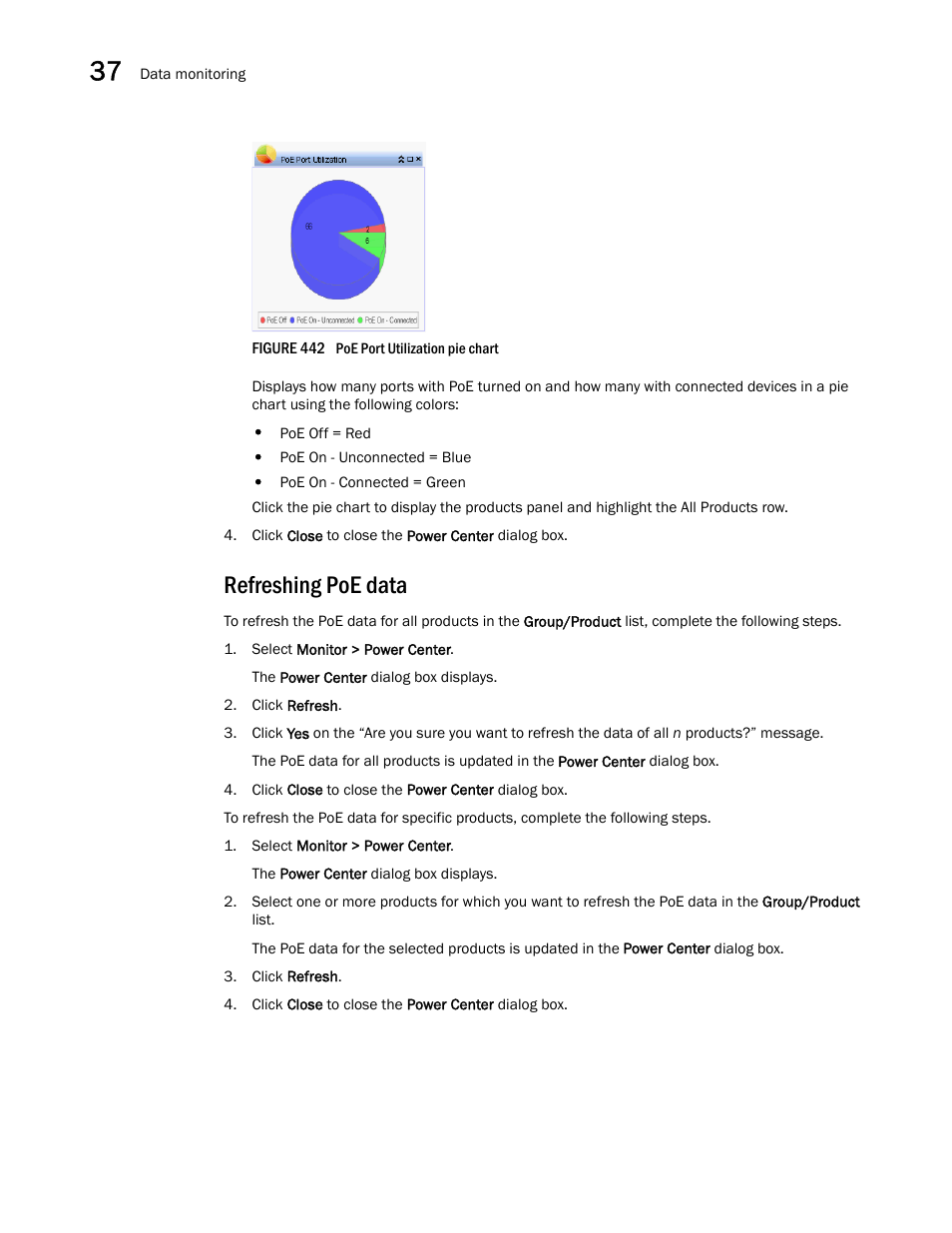 Refreshing poe data | Brocade Network Advisor IP User Manual v12.1.0 User Manual | Page 1166 / 1770