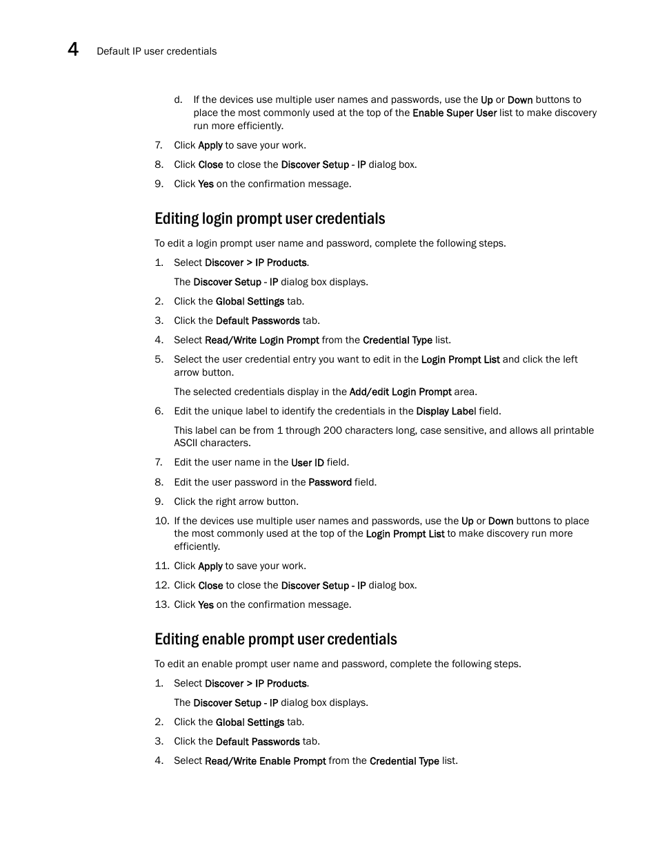 Editing login prompt user credentials, Editing enable prompt user credentials | Brocade Network Advisor IP User Manual v12.1.0 User Manual | Page 118 / 1770