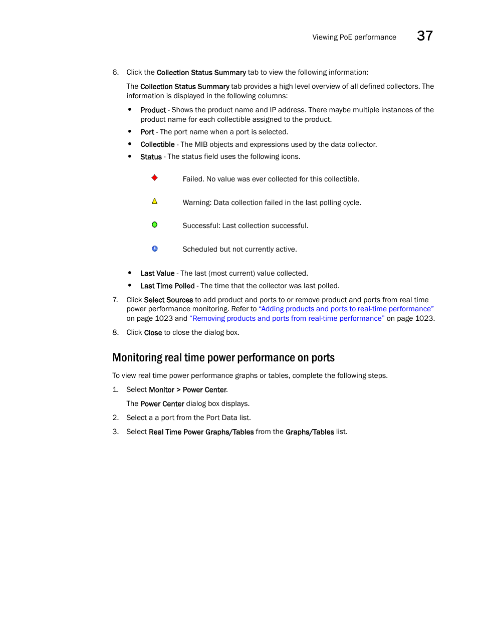Monitoring real time power performance on ports | Brocade Network Advisor IP User Manual v12.1.0 User Manual | Page 1187 / 1770