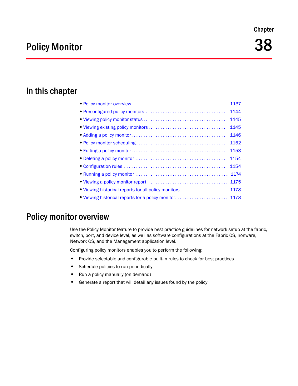Policy monitor, Policy monitor overview, Chapter 38 | Chapter 38, “policy monitor, And inclu | Brocade Network Advisor IP User Manual v12.1.0 User Manual | Page 1191 / 1770