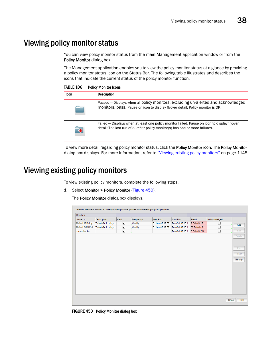 Viewing policy monitor status, Viewing existing policy monitors, Viewing policy monitor status 5 | Viewing existing policy monitors 5 | Brocade Network Advisor IP User Manual v12.1.0 User Manual | Page 1199 / 1770