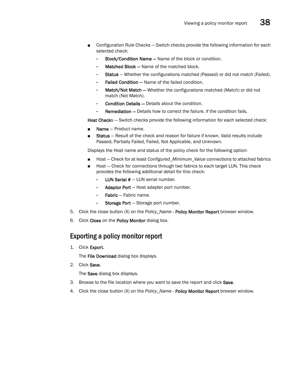 Exporting a policy monitor report | Brocade Network Advisor IP User Manual v12.1.0 User Manual | Page 1231 / 1770