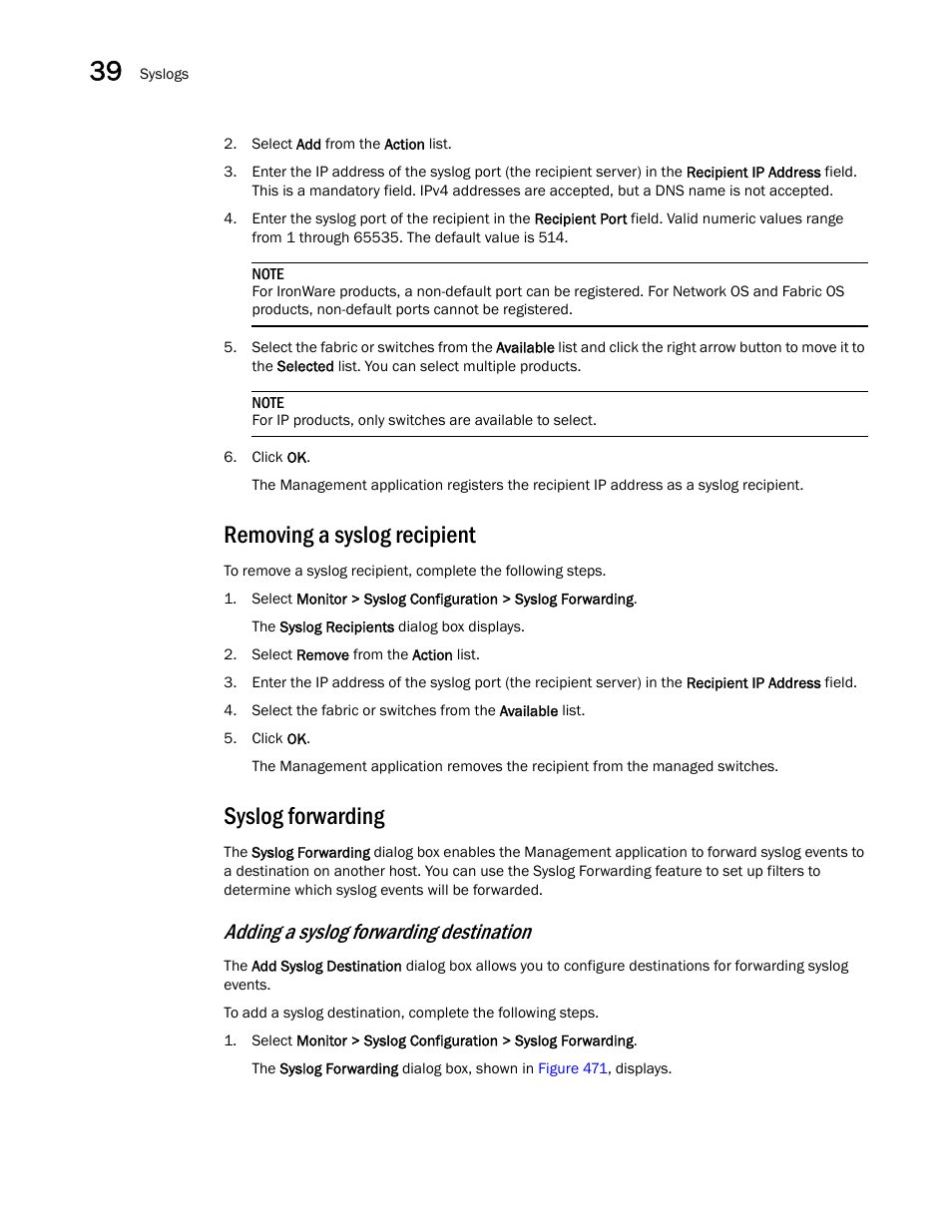 Removing a syslog recipient, Syslog forwarding, Adding a syslog forwarding destination | Brocade Network Advisor IP User Manual v12.1.0 User Manual | Page 1254 / 1770