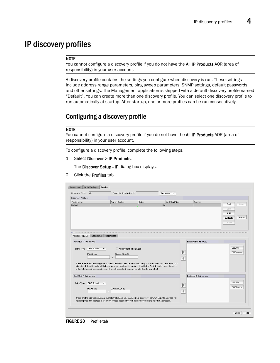 Ip discovery profiles, Configuring a discovery profile | Brocade Network Advisor IP User Manual v12.1.0 User Manual | Page 127 / 1770