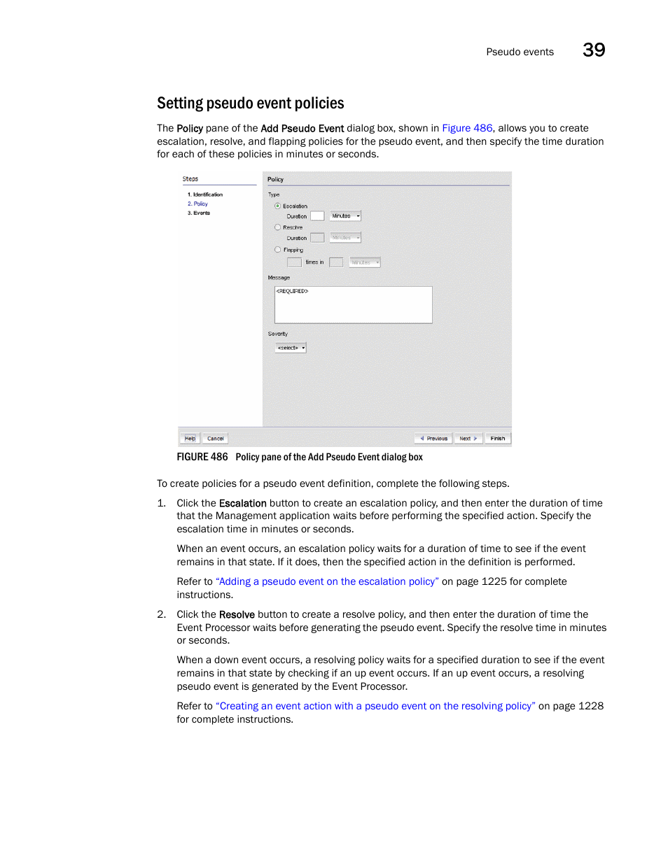 Setting pseudo event policies, Figure 486 | Brocade Network Advisor IP User Manual v12.1.0 User Manual | Page 1275 / 1770