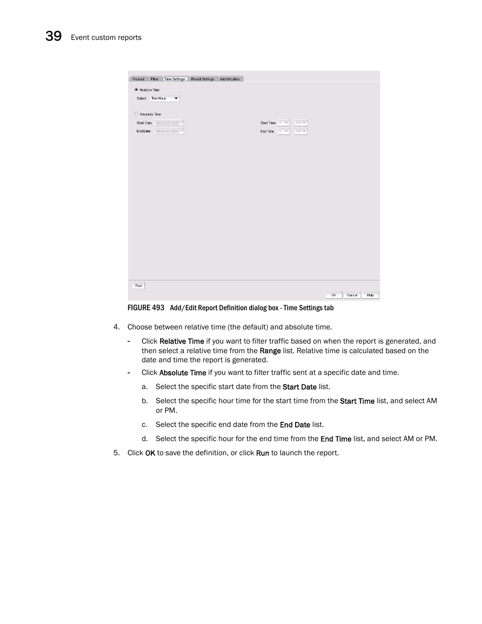 Figure 493, Displa | Brocade Network Advisor IP User Manual v12.1.0 User Manual | Page 1292 / 1770