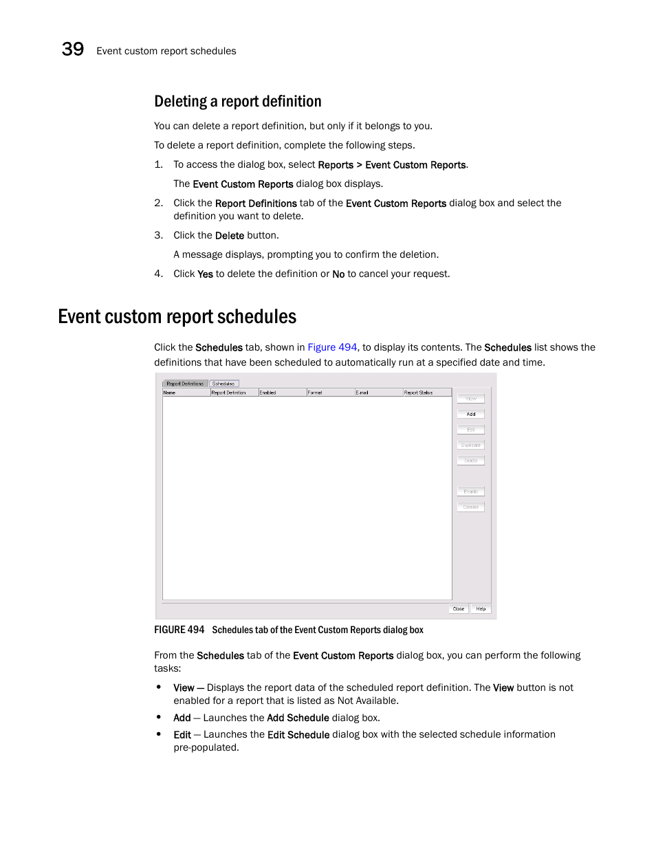 Deleting a report definition, Event custom report schedules, Event custom report schedules 0 | Brocade Network Advisor IP User Manual v12.1.0 User Manual | Page 1294 / 1770