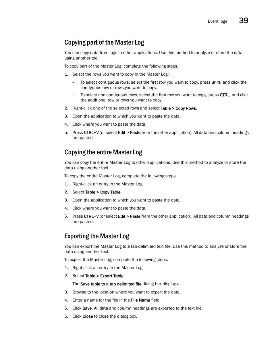 Copying part of the master log, Copying the entire master log, Exporting the master log | Brocade Network Advisor IP User Manual v12.1.0 User Manual | Page 1301 / 1770