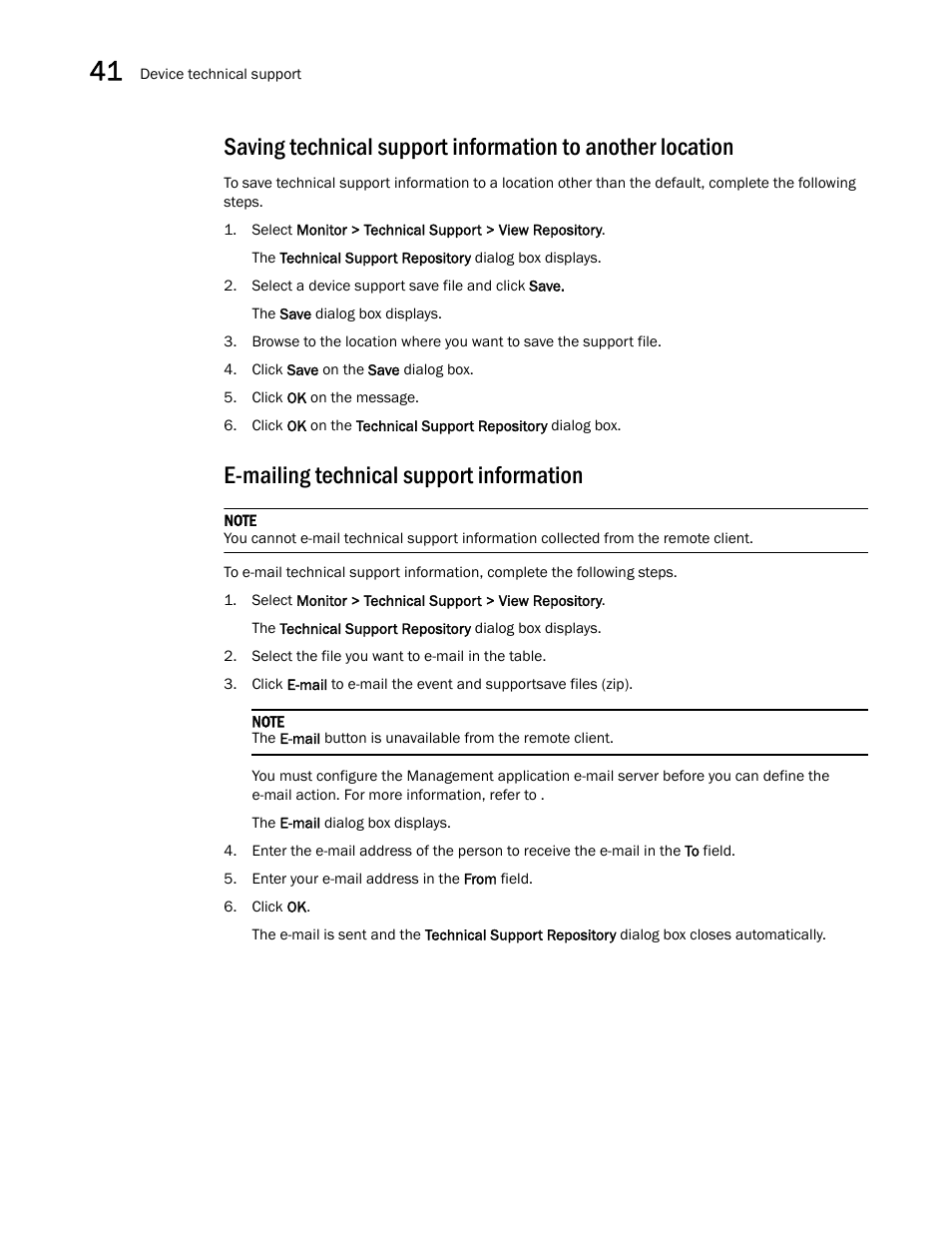 E-mailing technical support information, E-mailing, Technical support information | Saving, Technical support information to another location | Brocade Network Advisor IP User Manual v12.1.0 User Manual | Page 1318 / 1770