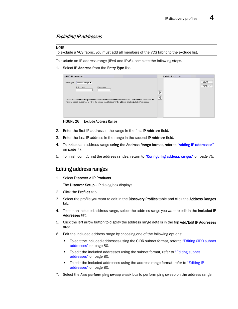 Editing address ranges, Editing, Address ranges | Excluding ip, Addresses, Excluding ip addresses | Brocade Network Advisor IP User Manual v12.1.0 User Manual | Page 133 / 1770
