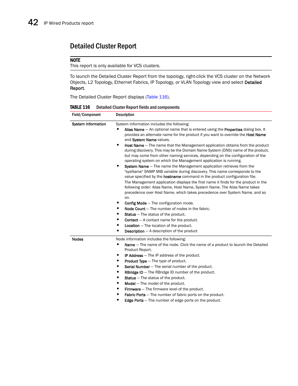 Detailed cluster report | Brocade Network Advisor IP User Manual v12.1.0 User Manual | Page 1330 / 1770