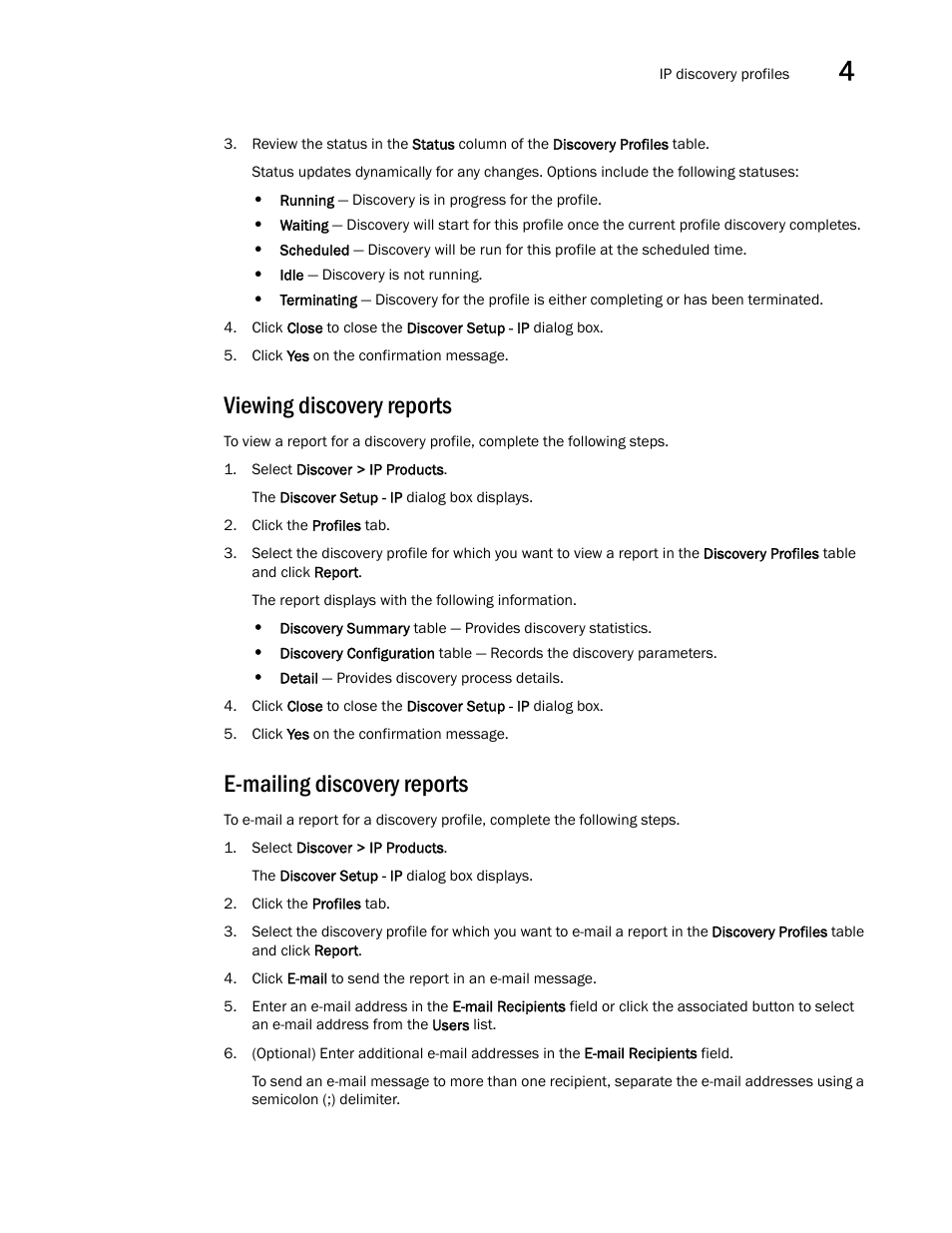 Viewing discovery reports, E-mailing discovery reports | Brocade Network Advisor IP User Manual v12.1.0 User Manual | Page 145 / 1770