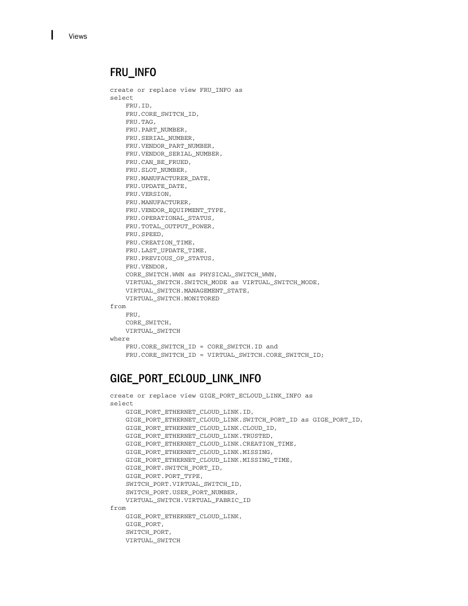 Fru_info, Gige_port_ecloud_link_info | Brocade Network Advisor IP User Manual v12.1.0 User Manual | Page 1694 / 1770