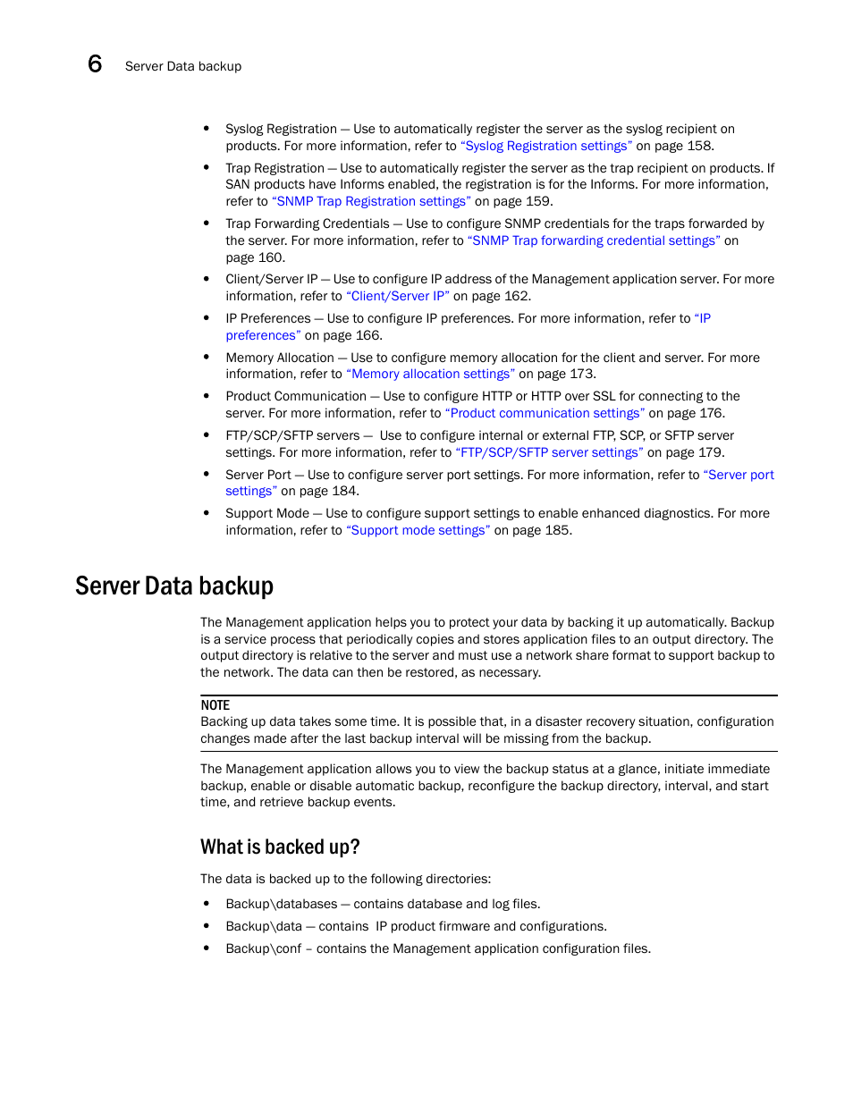 Server data backup, What is backed up | Brocade Network Advisor IP User Manual v12.1.0 User Manual | Page 192 / 1770