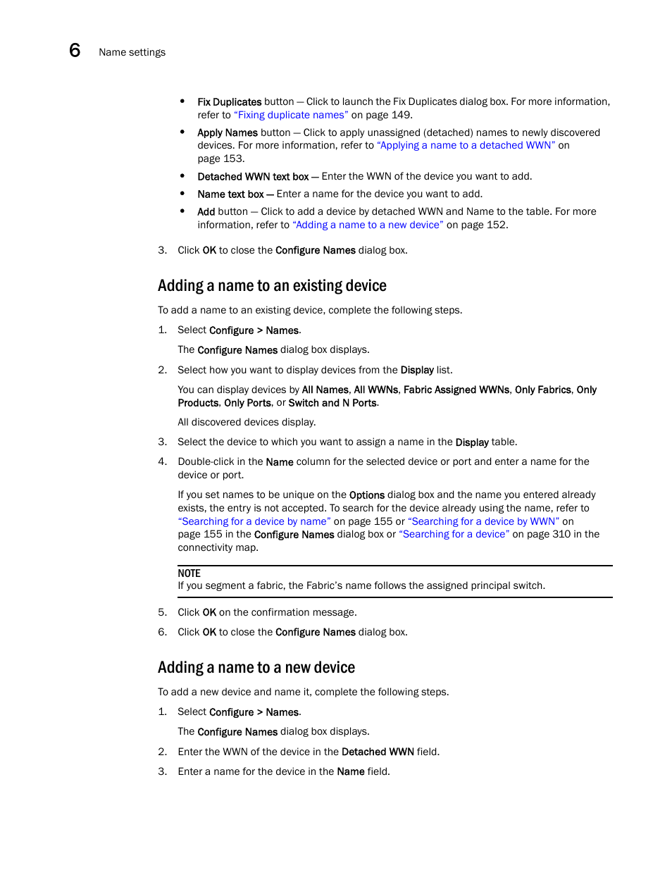 Adding a name to an existing device, Adding a name to a new device | Brocade Network Advisor IP User Manual v12.1.0 User Manual | Page 206 / 1770