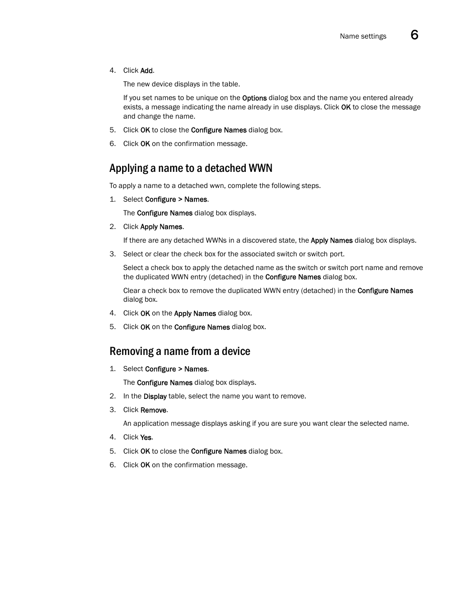 Applying a name to a detached wwn, Removing a name from a device | Brocade Network Advisor IP User Manual v12.1.0 User Manual | Page 207 / 1770