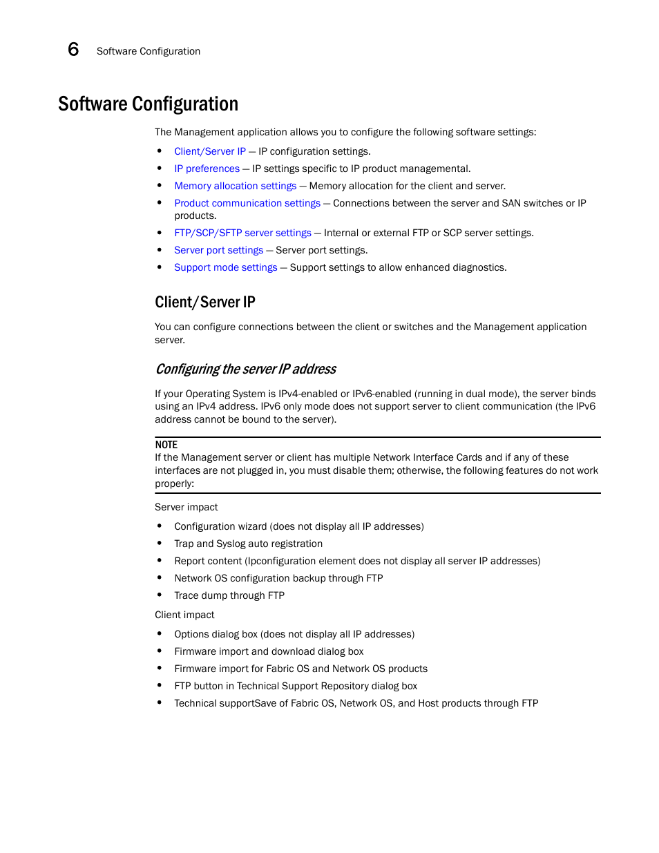 Software configuration, Client/server ip, Configuring the server ip address | Brocade Network Advisor IP User Manual v12.1.0 User Manual | Page 216 / 1770