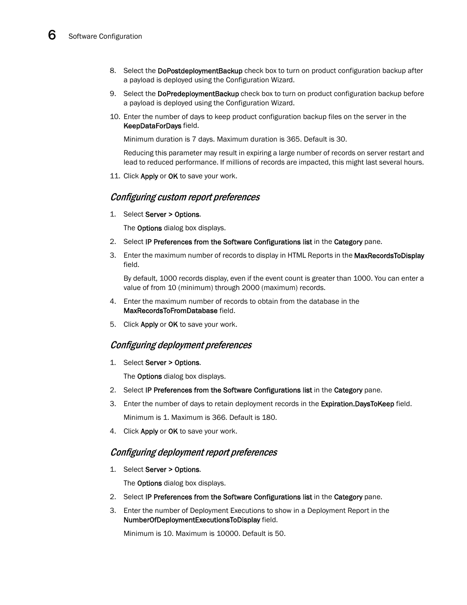 Configuring custom report preferences, Configuring deployment preferences, Configuring deployment report preferences | Brocade Network Advisor IP User Manual v12.1.0 User Manual | Page 222 / 1770