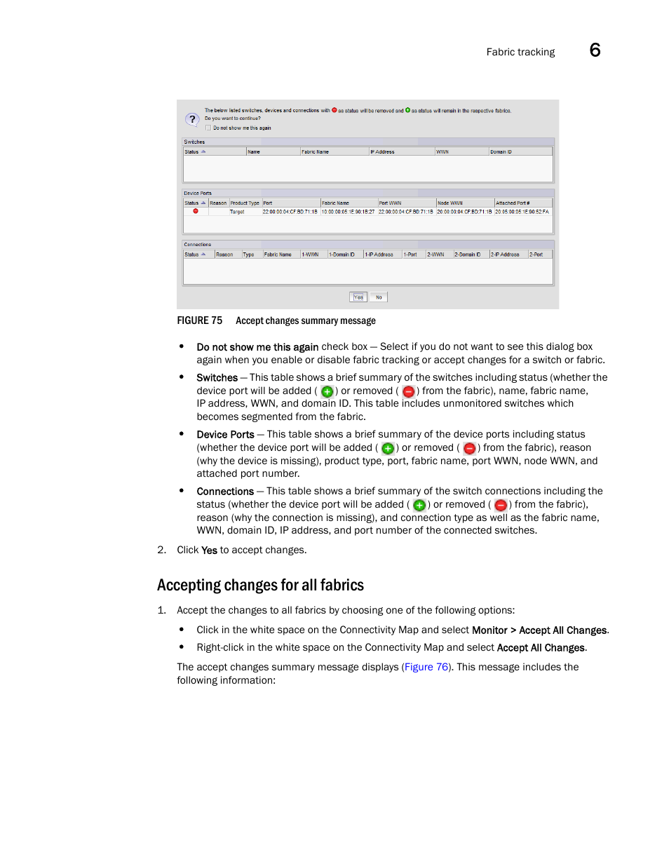 Accepting changes for all fabrics | Brocade Network Advisor IP User Manual v12.1.0 User Manual | Page 243 / 1770