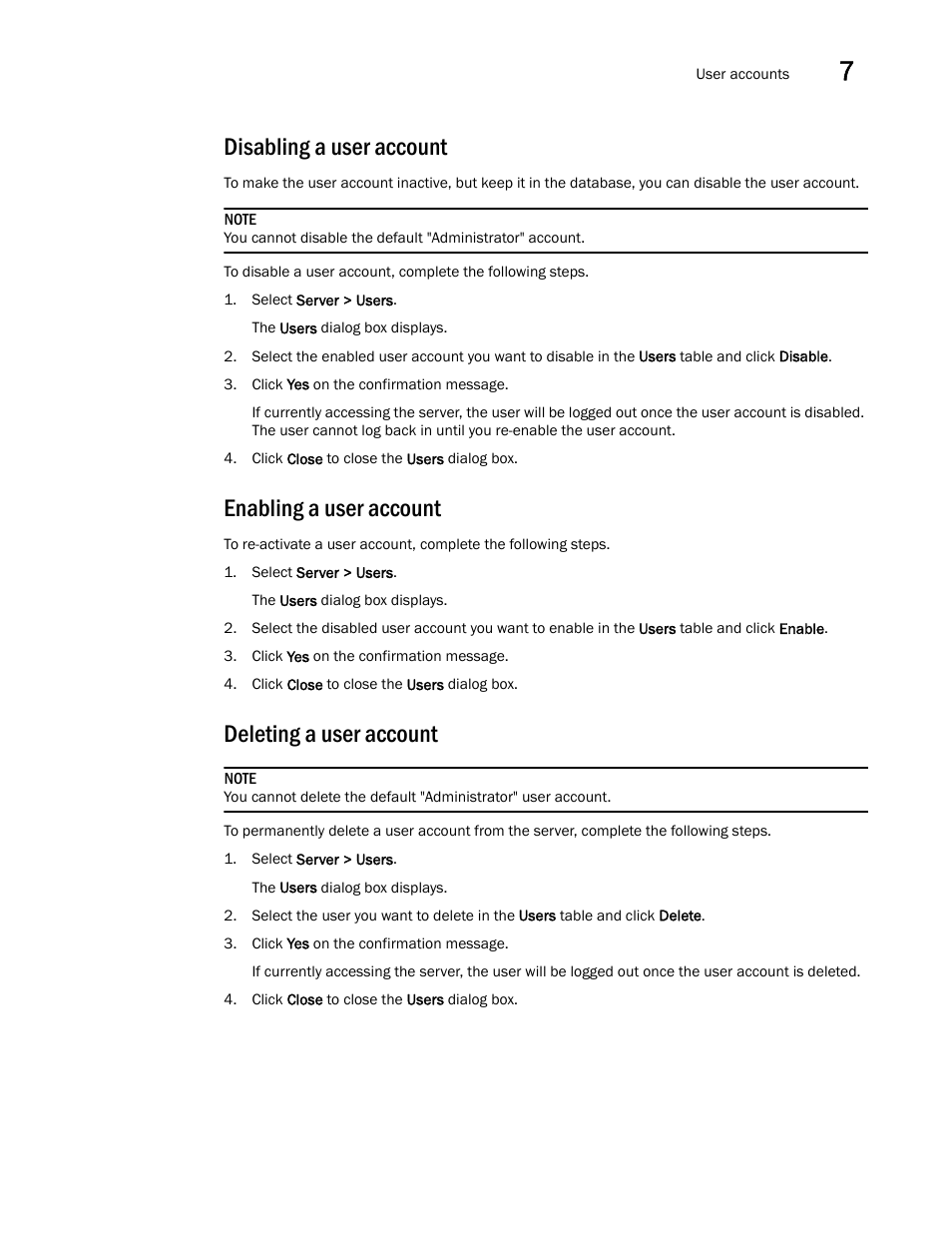 Disabling a user account, Enabling a user account, Deleting a user account | Enabling a user, Account, Disabling a user | Brocade Network Advisor IP User Manual v12.1.0 User Manual | Page 255 / 1770