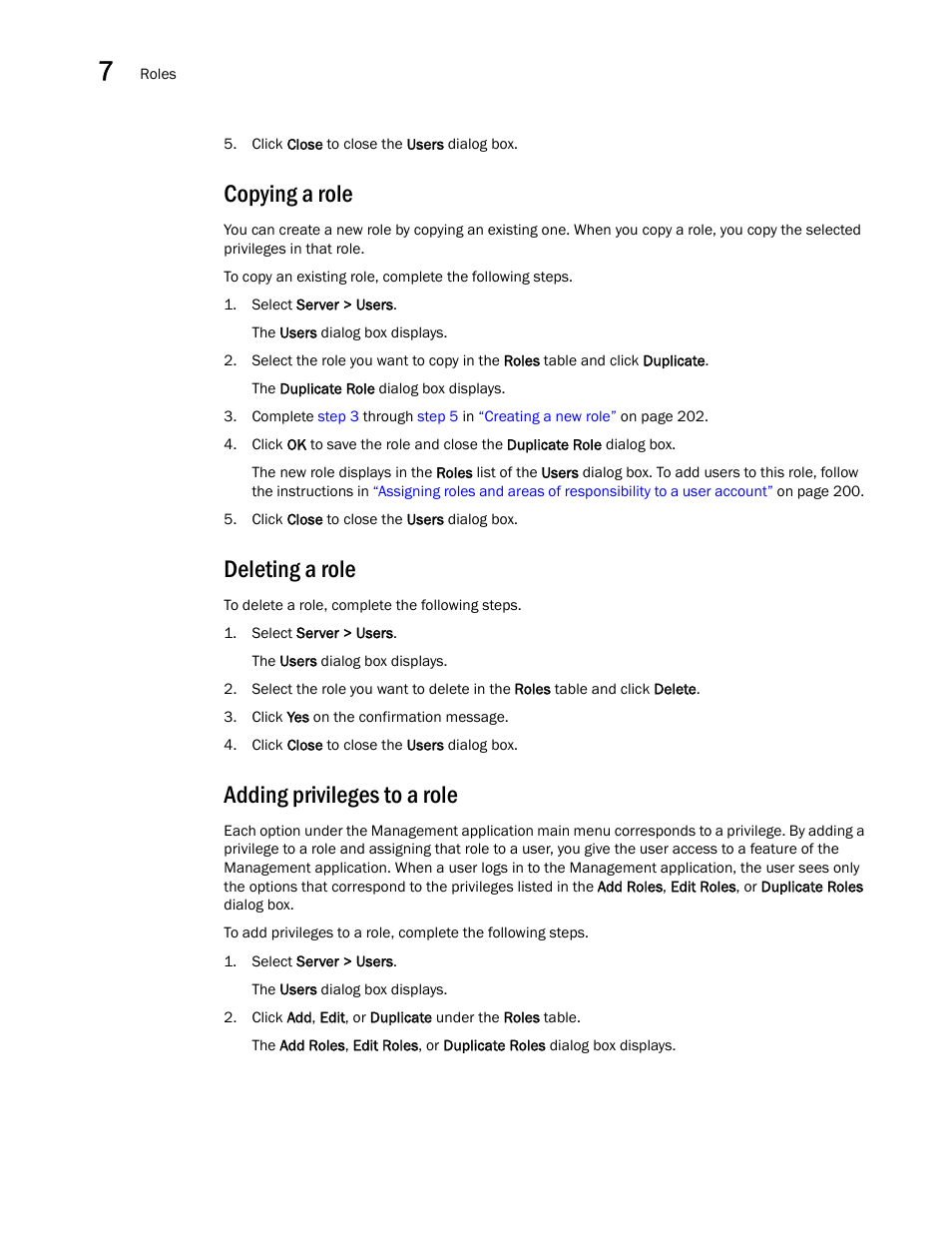 Copying a role, Deleting a role, Adding privileges to a role | Brocade Network Advisor IP User Manual v12.1.0 User Manual | Page 258 / 1770