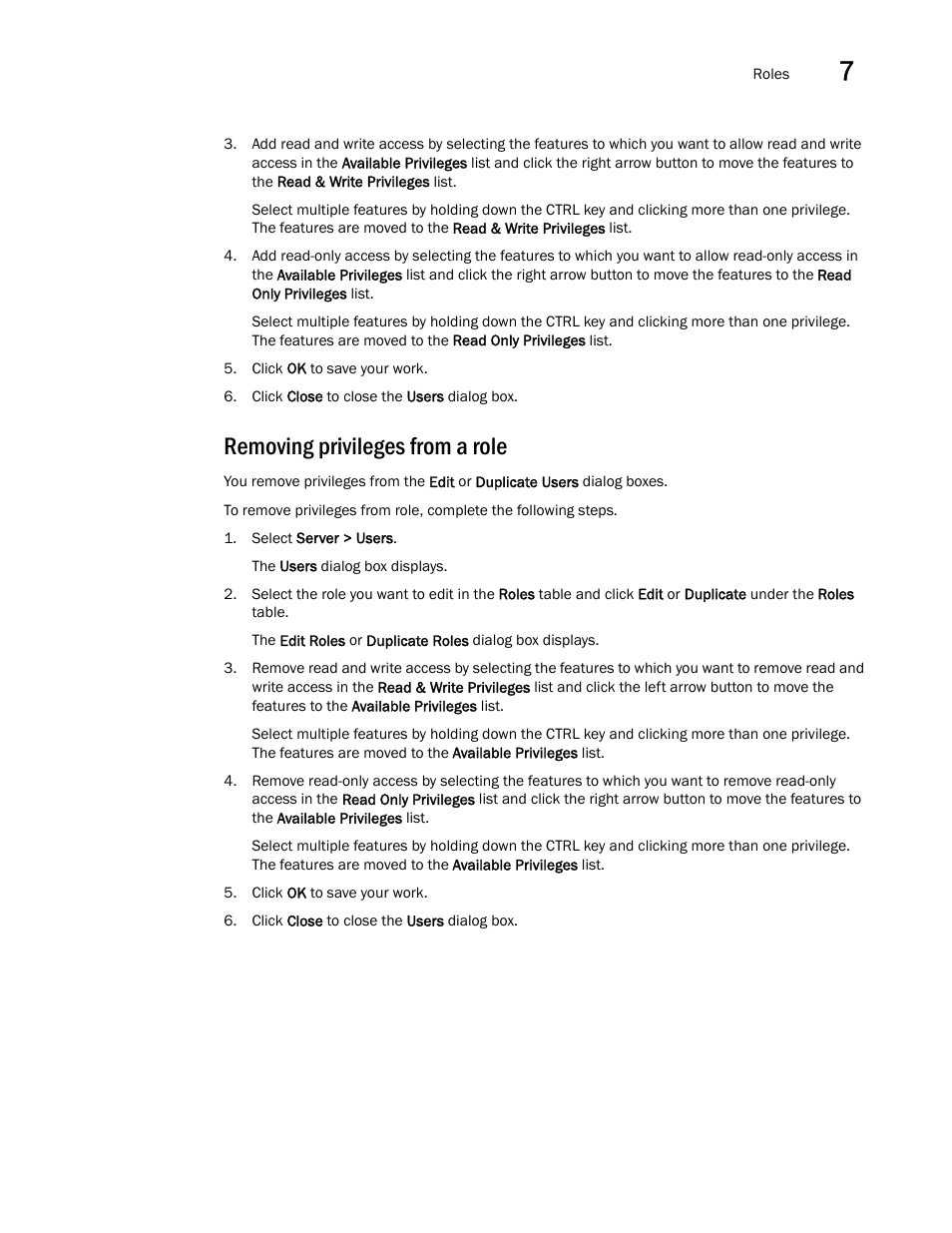 Removing privileges from a role, Removing, Privileges from a role | Brocade Network Advisor IP User Manual v12.1.0 User Manual | Page 259 / 1770