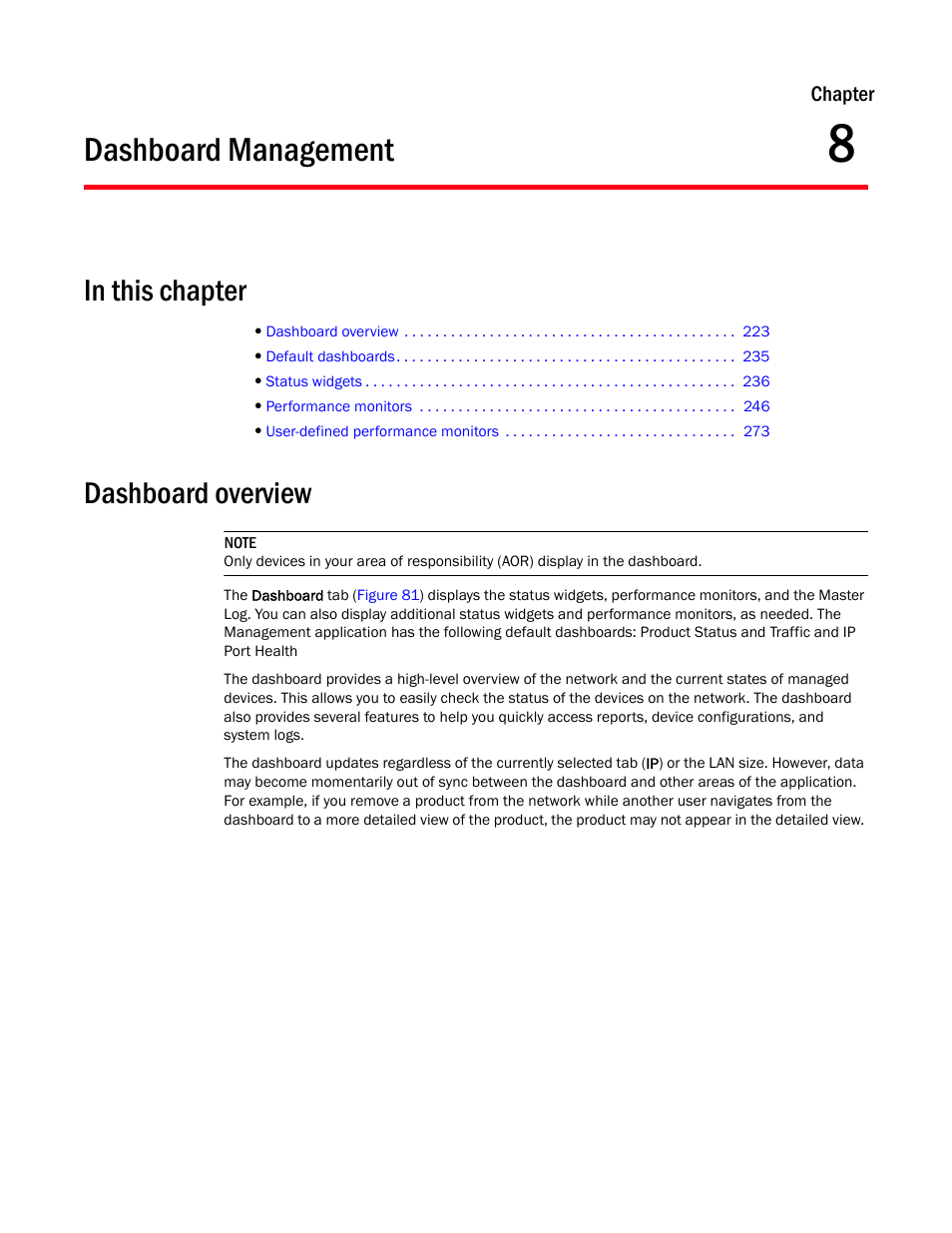 Dashboard management, Dashboard overview, Chapter 8 | Chapter 8, “dashboard management | Brocade Network Advisor IP User Manual v12.1.0 User Manual | Page 277 / 1770