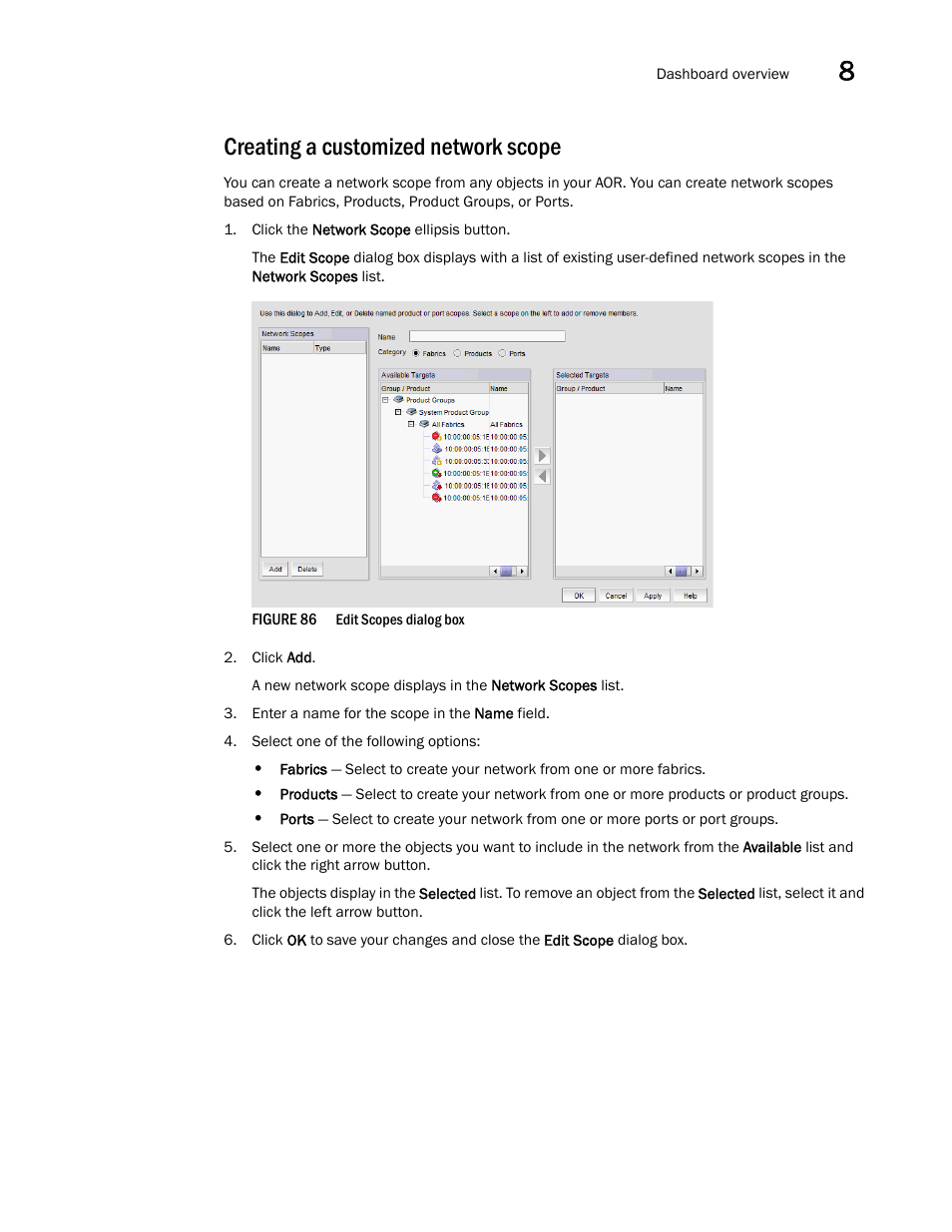 Creating a customized network scope, Creating a customized network, Scope | Brocade Network Advisor IP User Manual v12.1.0 User Manual | Page 287 / 1770