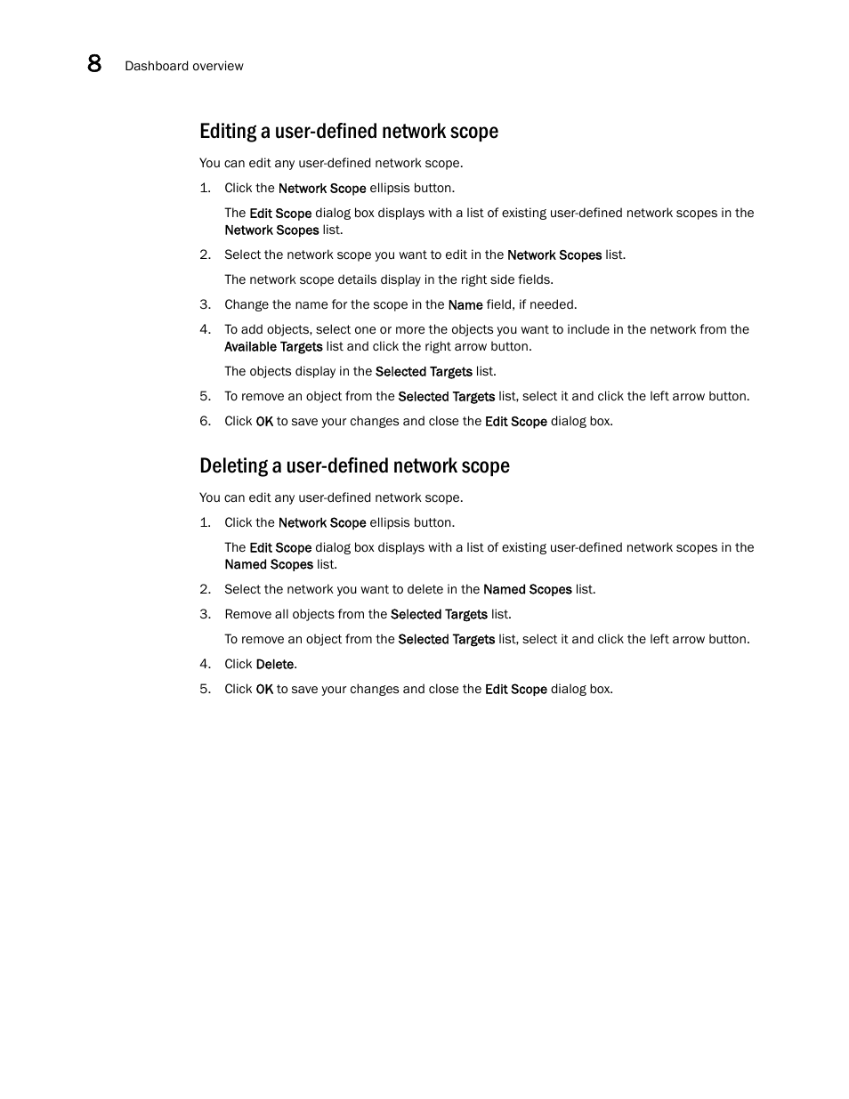 Editing a user-defined network scope, Deleting a user-defined network scope | Brocade Network Advisor IP User Manual v12.1.0 User Manual | Page 288 / 1770