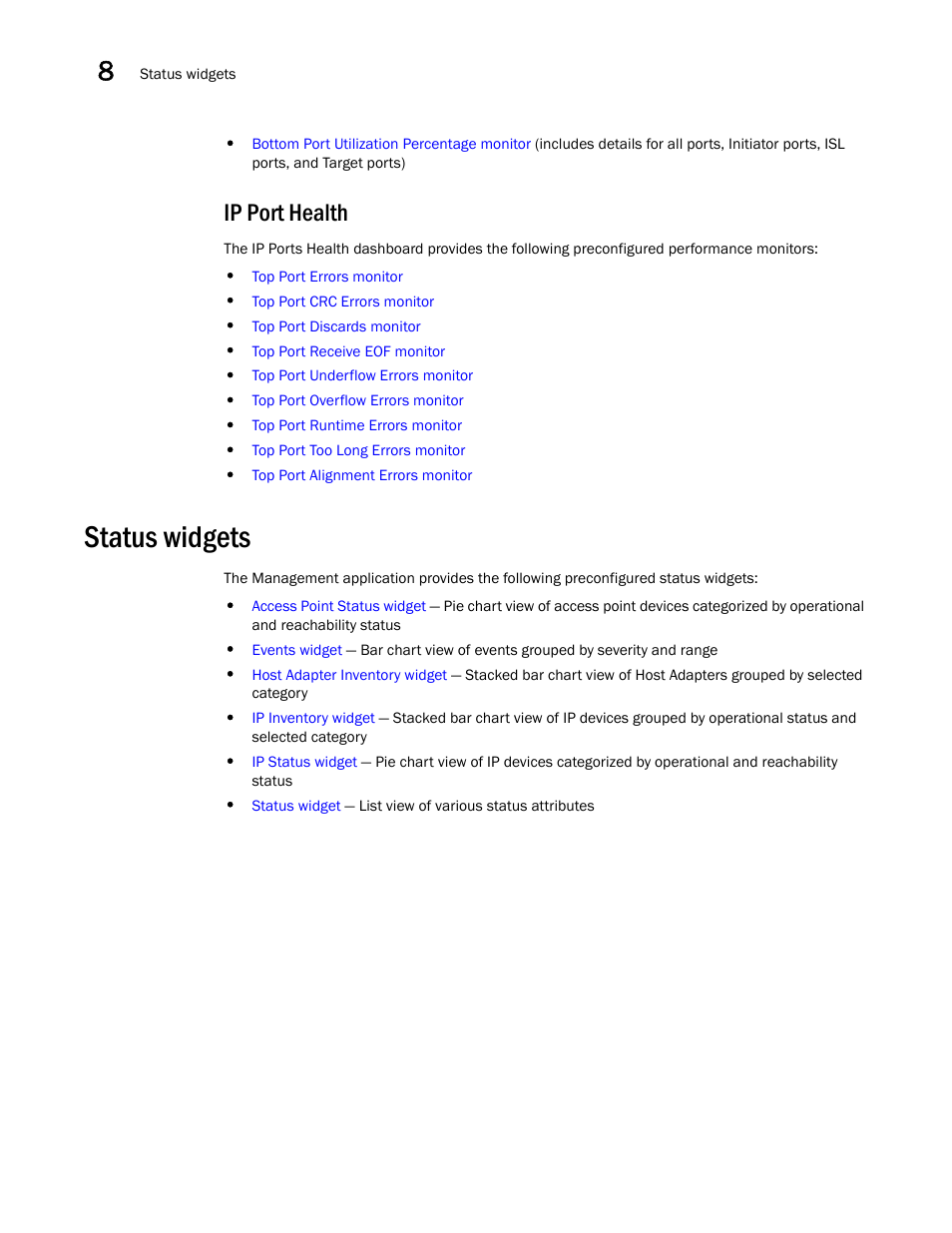 Ip port health, Status widgets, Status | Widgets | Brocade Network Advisor IP User Manual v12.1.0 User Manual | Page 290 / 1770