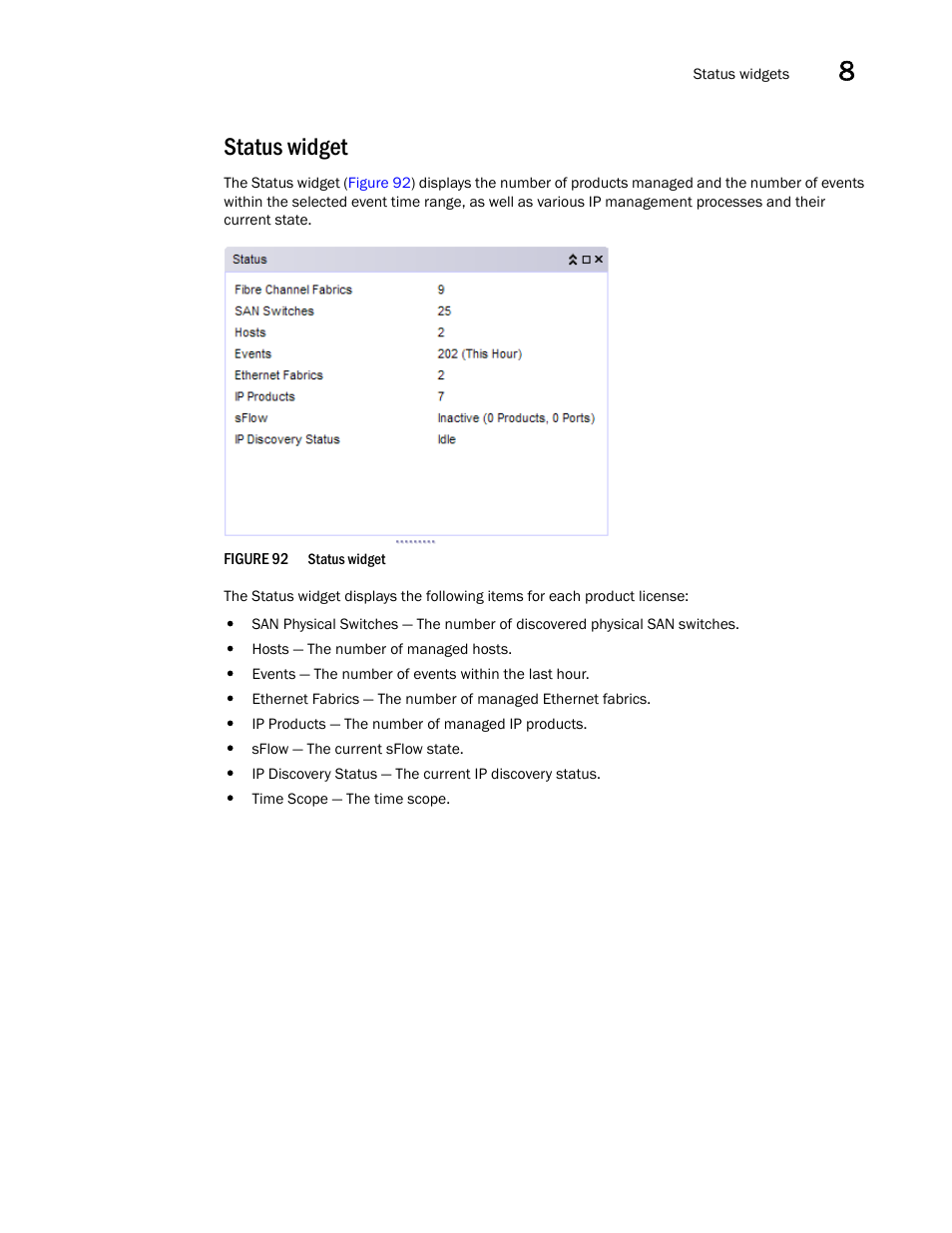 Status widget | Brocade Network Advisor IP User Manual v12.1.0 User Manual | Page 299 / 1770