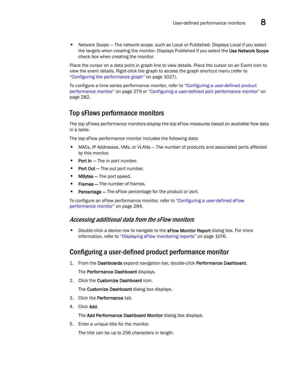 Top sflows performance monitors, Accessing additional data from the sflow monitors, Configuring a | User-defined product performance monitor, Configuring a user-defined product, Performance monitor | Brocade Network Advisor IP User Manual v12.1.0 User Manual | Page 333 / 1770