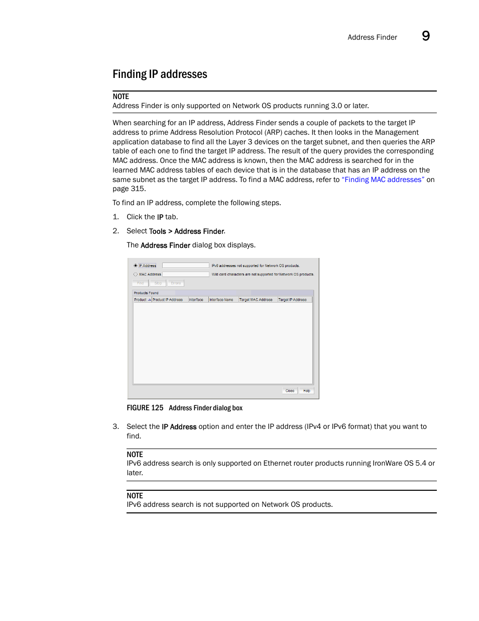 Finding ip addresses | Brocade Network Advisor IP User Manual v12.1.0 User Manual | Page 367 / 1770