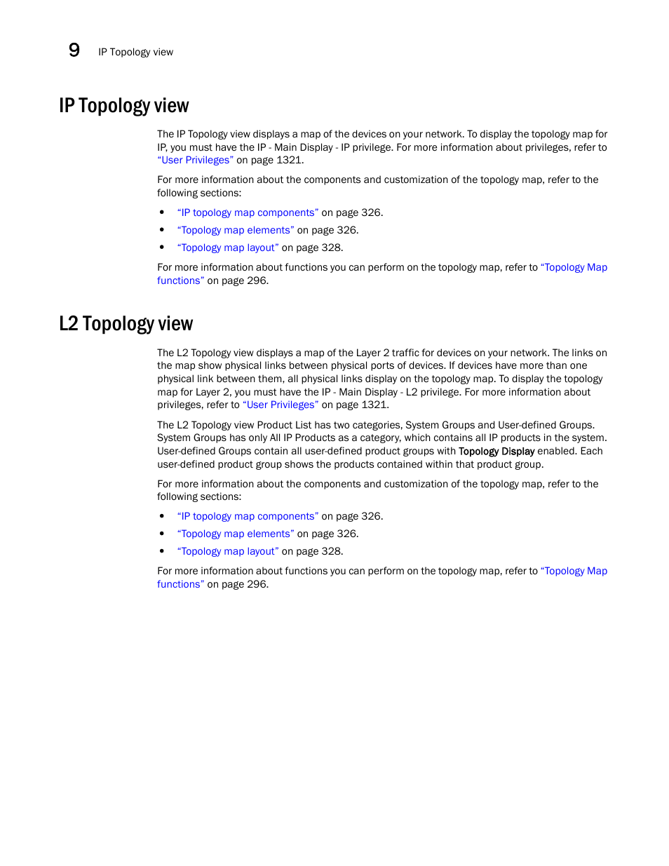 Ip topology view, L2 topology view | Brocade Network Advisor IP User Manual v12.1.0 User Manual | Page 374 / 1770