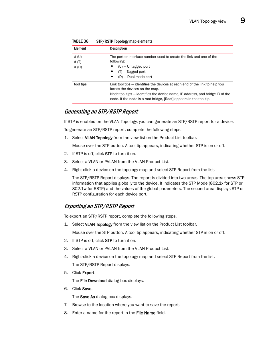 Generating an stp/rstp report, Exporting an stp/rstp report | Brocade Network Advisor IP User Manual v12.1.0 User Manual | Page 377 / 1770