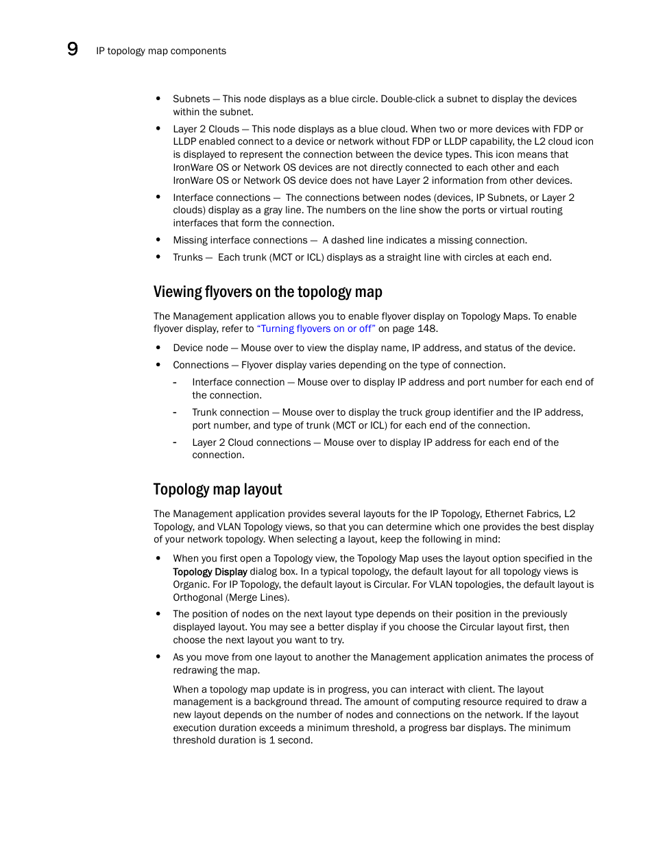 Viewing flyovers on the topology map, Topology map layout | Brocade Network Advisor IP User Manual v12.1.0 User Manual | Page 382 / 1770