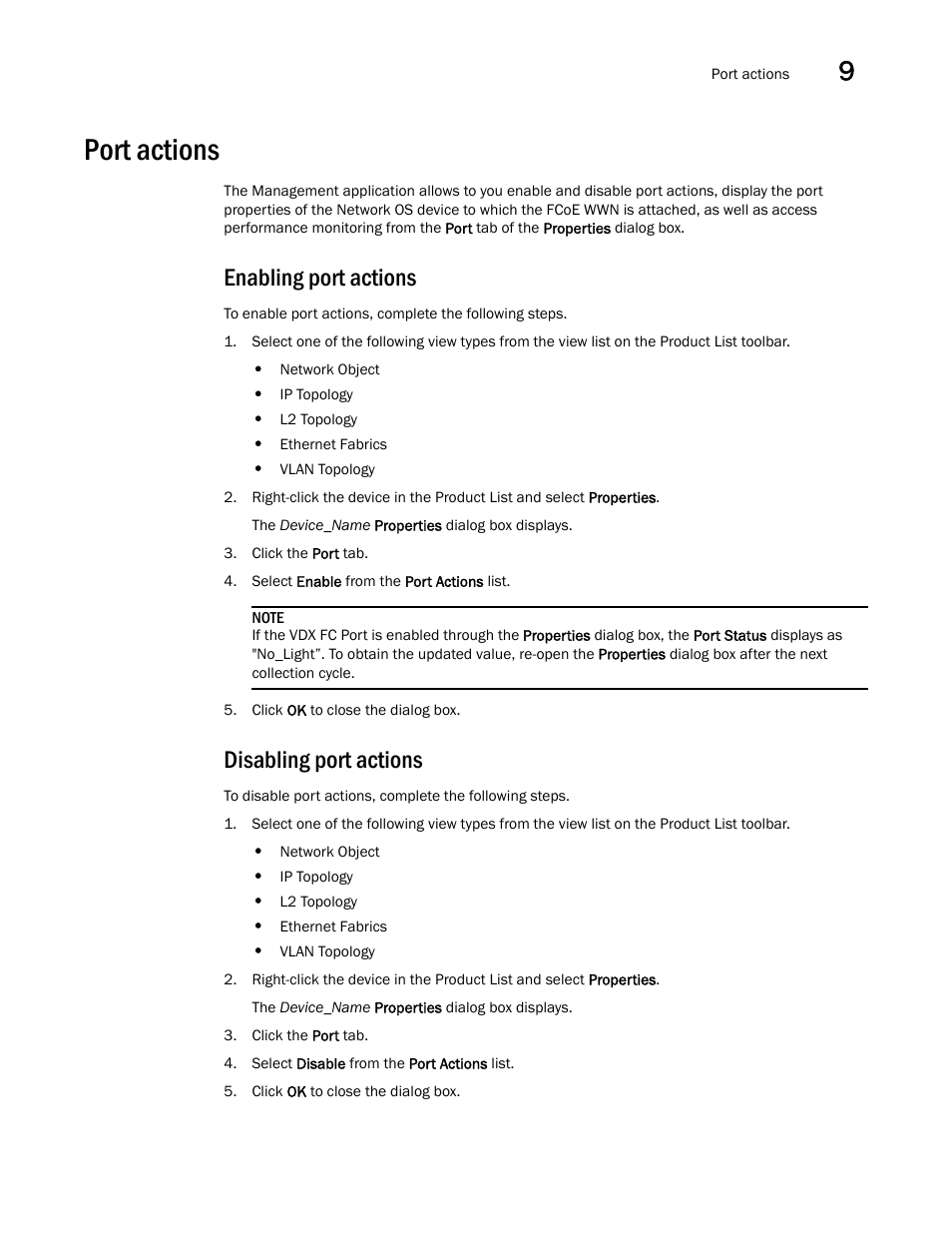 Port actions, Enabling port actions, Disabling port actions | Enabling port actions disabling port actions | Brocade Network Advisor IP User Manual v12.1.0 User Manual | Page 393 / 1770