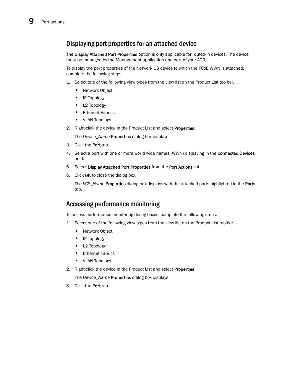 Displaying port properties for an attached device, Accessing performance monitoring | Brocade Network Advisor IP User Manual v12.1.0 User Manual | Page 394 / 1770