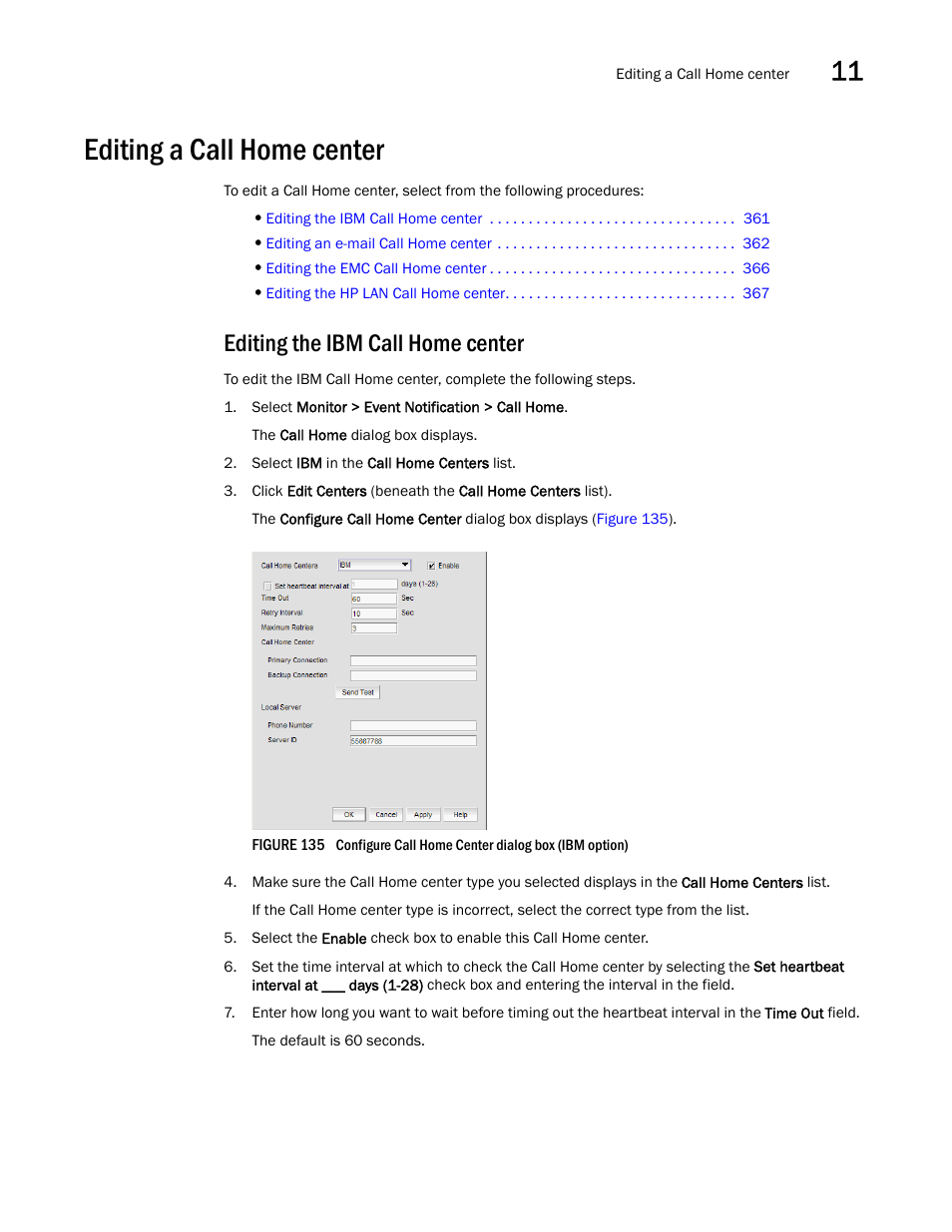 Editing a call home center, Editing the ibm call home center | Brocade Network Advisor IP User Manual v12.1.0 User Manual | Page 415 / 1770