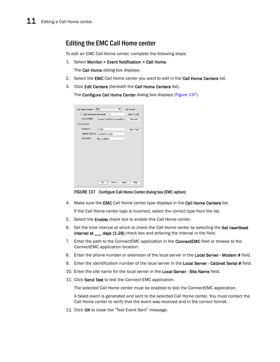 Editing the emc call home center | Brocade Network Advisor IP User Manual v12.1.0 User Manual | Page 420 / 1770