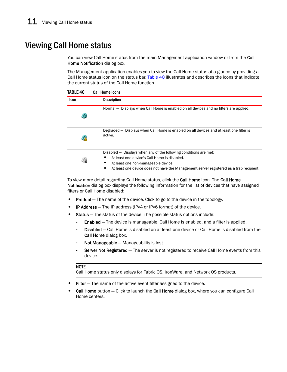 Viewing call home status | Brocade Network Advisor IP User Manual v12.1.0 User Manual | Page 424 / 1770