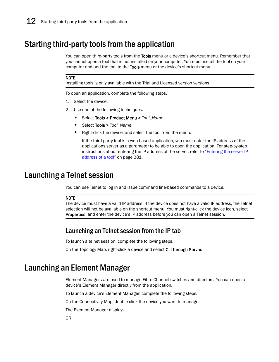 Starting third-party tools from the application, Launching a telnet session, Launching an telnet session from the ip tab | Launching an element manager | Brocade Network Advisor IP User Manual v12.1.0 User Manual | Page 432 / 1770