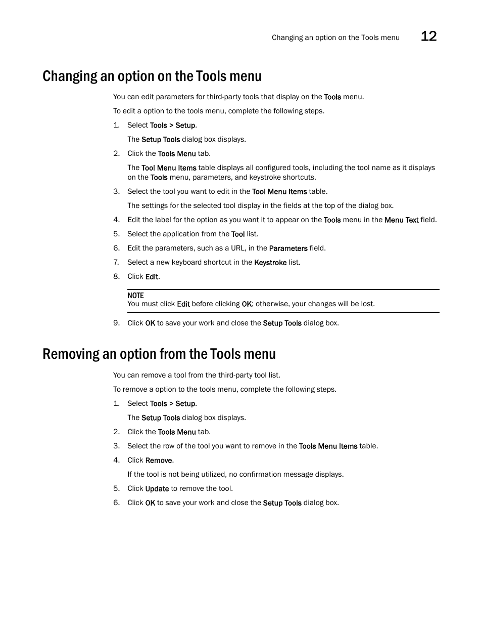 Changing an option on the tools menu, Removing an option from the tools menu | Brocade Network Advisor IP User Manual v12.1.0 User Manual | Page 437 / 1770